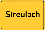 Place name sign Streulach