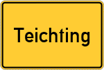 Place name sign Teichting