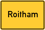 Place name sign Roitham, Chiemgau