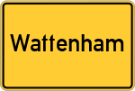 Place name sign Wattenham, Chiemgau