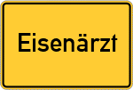 Place name sign Eisenärzt