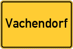 Place name sign Vachendorf