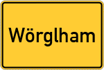 Place name sign Wörglham, Kreis Traunstein, Oberbayern