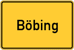 Place name sign Böbing