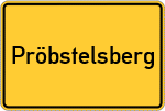 Place name sign Pröbstelsberg