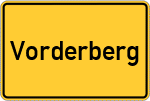 Place name sign Vorderberg