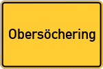 Place name sign Obersöchering