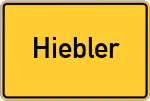Place name sign Hiebler, Oberbayern