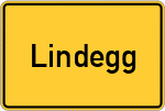 Place name sign Lindegg, Oberbayern