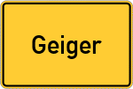 Place name sign Geiger