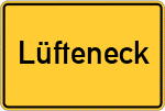 Place name sign Lüfteneck