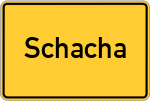 Place name sign Schacha