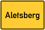 Place name sign Aletsberg
