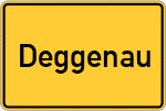 Place name sign Deggenau
