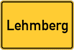 Place name sign Lehmberg, Gemeinde Deggendorf