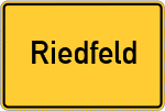 Place name sign Riedfeld, Niederbayern