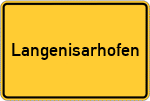 Place name sign Langenisarhofen