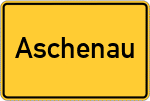 Place name sign Aschenau