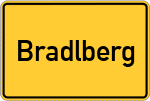 Place name sign Bradlberg