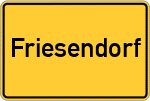 Place name sign Friesendorf, Niederbayern