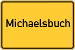 Place name sign Michaelsbuch