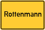 Place name sign Rottenmann, Niederbayern