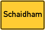 Place name sign Schaidham
