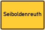 Place name sign Seiboldenreuth, Niederbayern