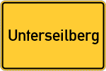 Place name sign Unterseilberg