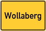 Place name sign Wollaberg