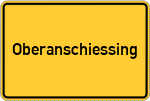 Place name sign Oberanschiessing