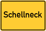 Place name sign Schellneck