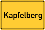 Place name sign Kapfelberg