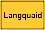 Place name sign Langquaid