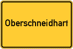 Place name sign Oberschneidhart