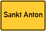 Place name sign Sankt Anton, Niederbayern