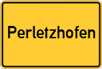 Place name sign Perletzhofen