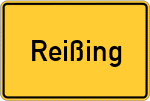 Place name sign Reißing, Kreis Kelheim, Niederbayern