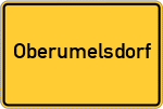 Place name sign Oberumelsdorf