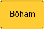 Place name sign Böham
