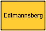 Place name sign Edlmannsberg, Kreis Landshut, Bayern