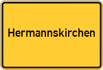 Place name sign Hermannskirchen, Niederbayern
