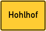 Place name sign Hohlhof, Niederbayern