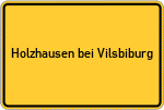 Place name sign Holzhausen bei Vilsbiburg