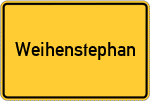 Place name sign Weihenstephan