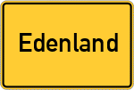 Place name sign Edenland