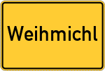 Place name sign Weihmichl