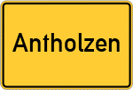 Place name sign Antholzen