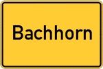 Place name sign Bachhorn, Kreis Landshut, Bayern
