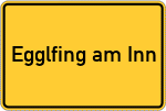 Place name sign Egglfing am Inn